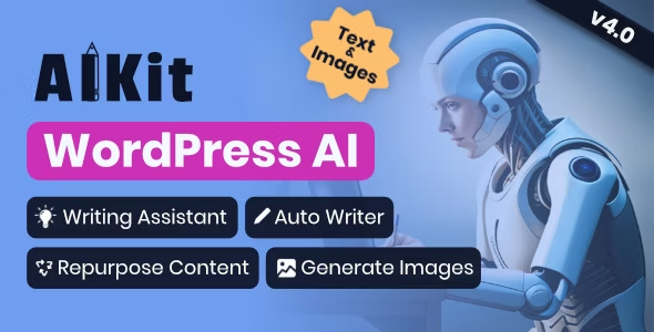 AIKit v4.15.2 - WordPress AI 自动作家、聊天机器人、写作助手和内容重用器 / OpenAI GPT-希音出海